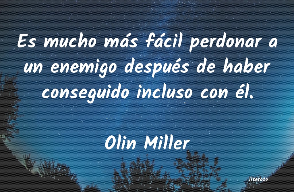frases de Olin Miller