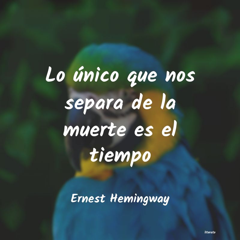 Frases de Ernest Hemingway