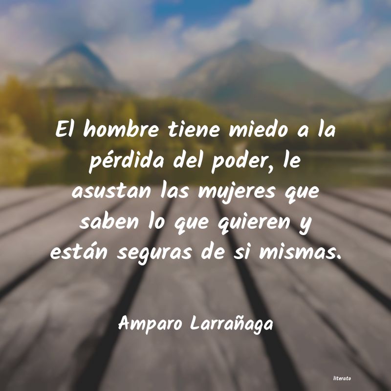 Frases de Amparo Larrañaga