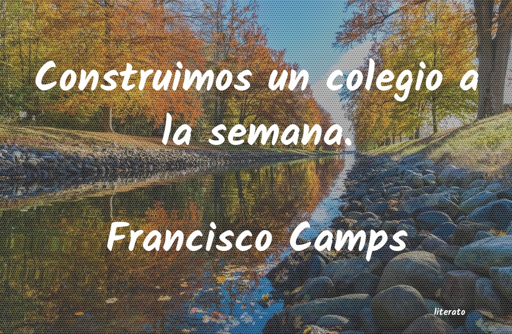 frases de Francisco Camps