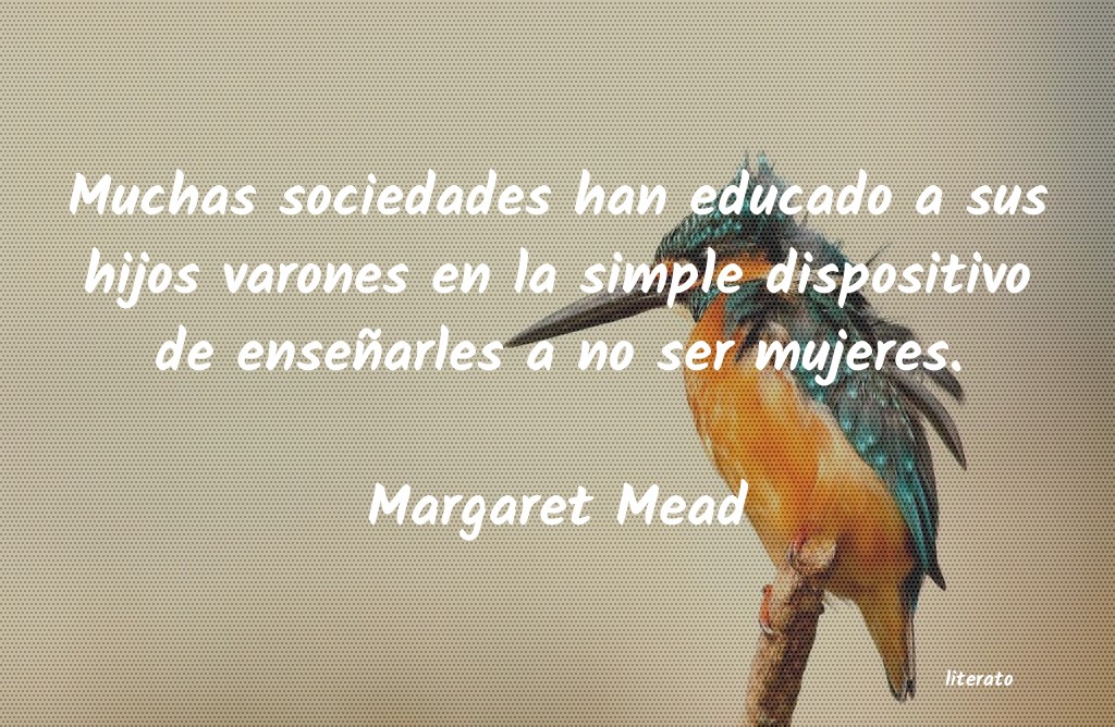 Frases de Margaret Mead