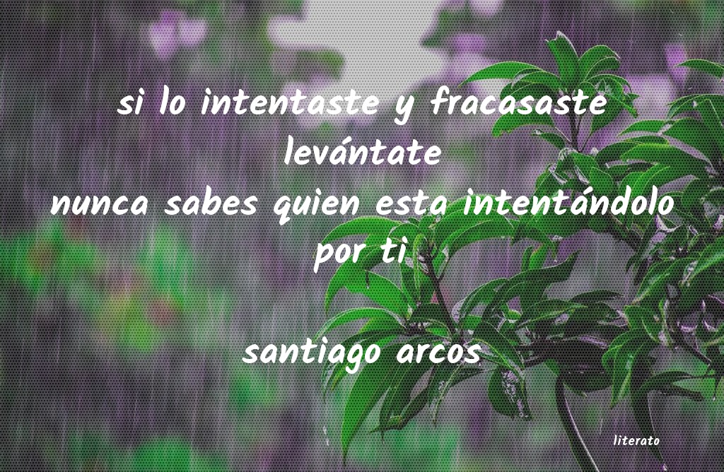frases de santiago arcos