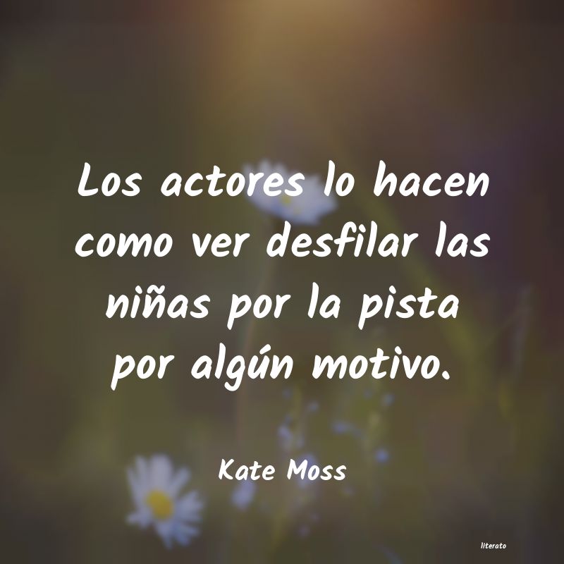 frases de Kate Moss