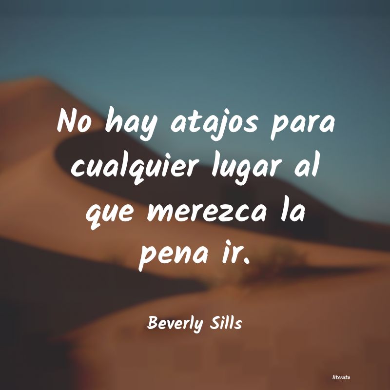 frases de Beverly Sills