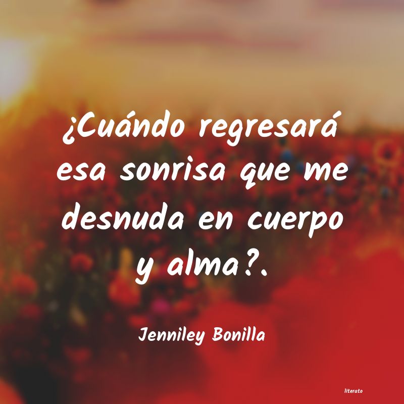 Frases de Jenniley Bonilla