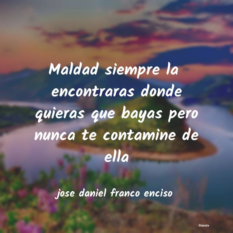 Frases de jose daniel franco enciso