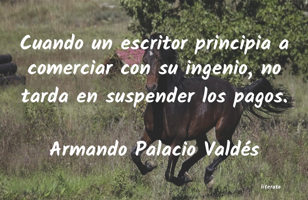 frases de Armando Palacio Valdés