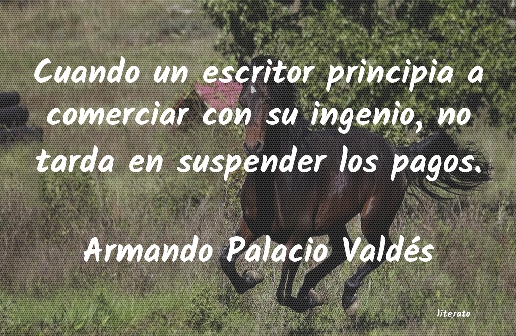 Frases de Armando Palacio Valdés