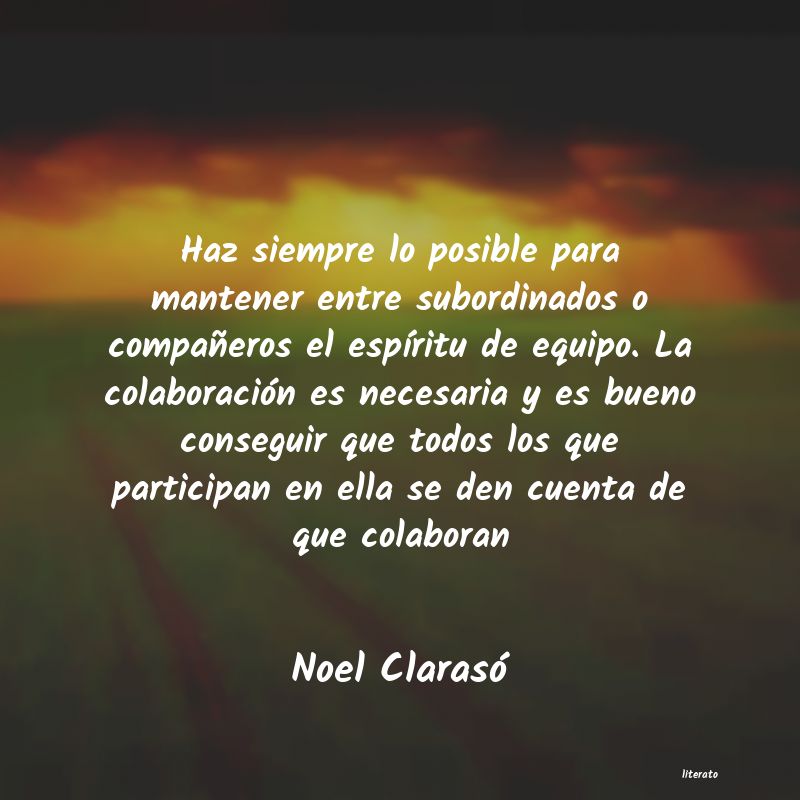 frases de Noel Clarasó
