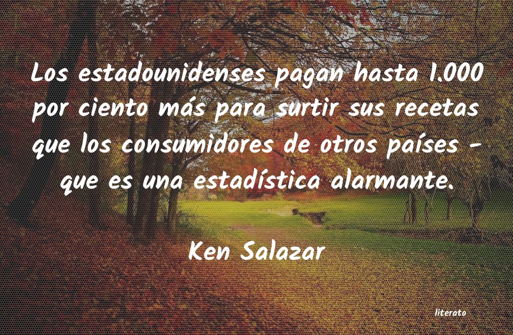 Frases de Ken Salazar