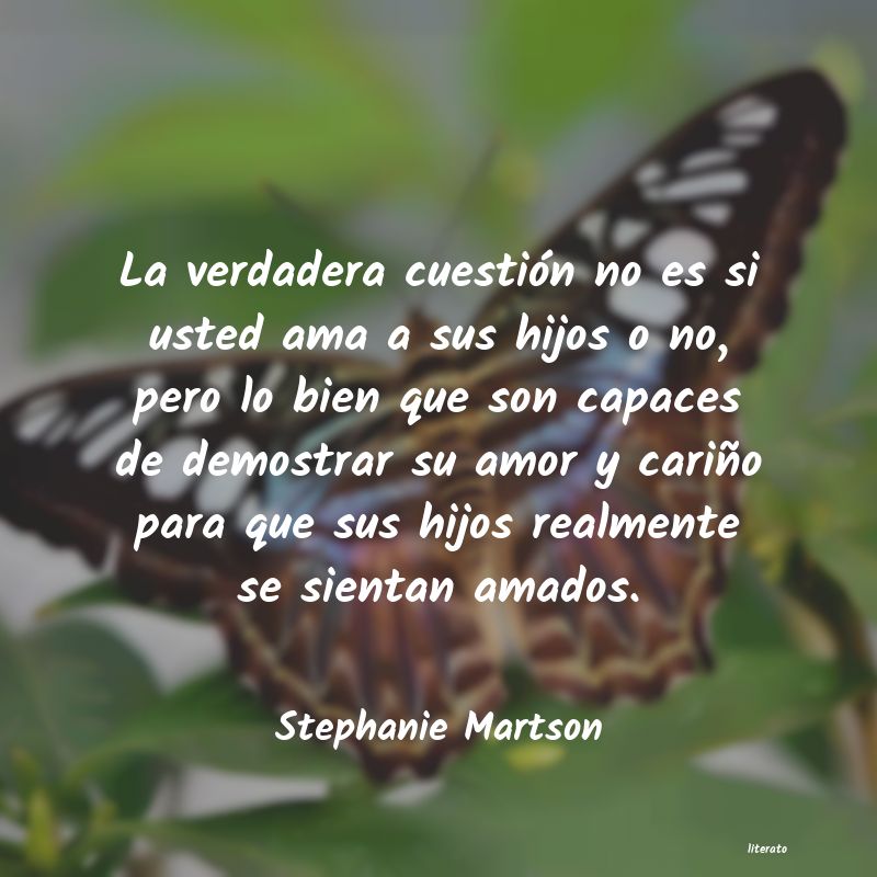 Frases de Stephanie Martson