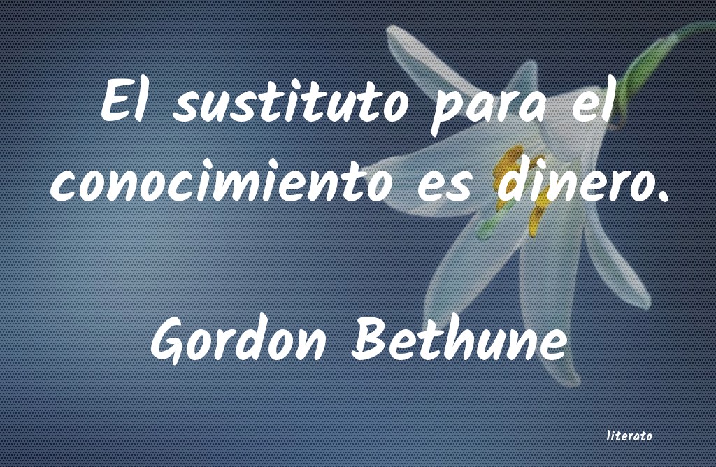 Frases de Gordon Bethune