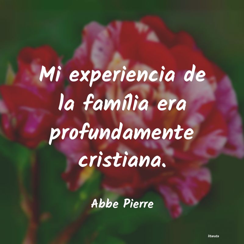 Frases de Abbe Pierre