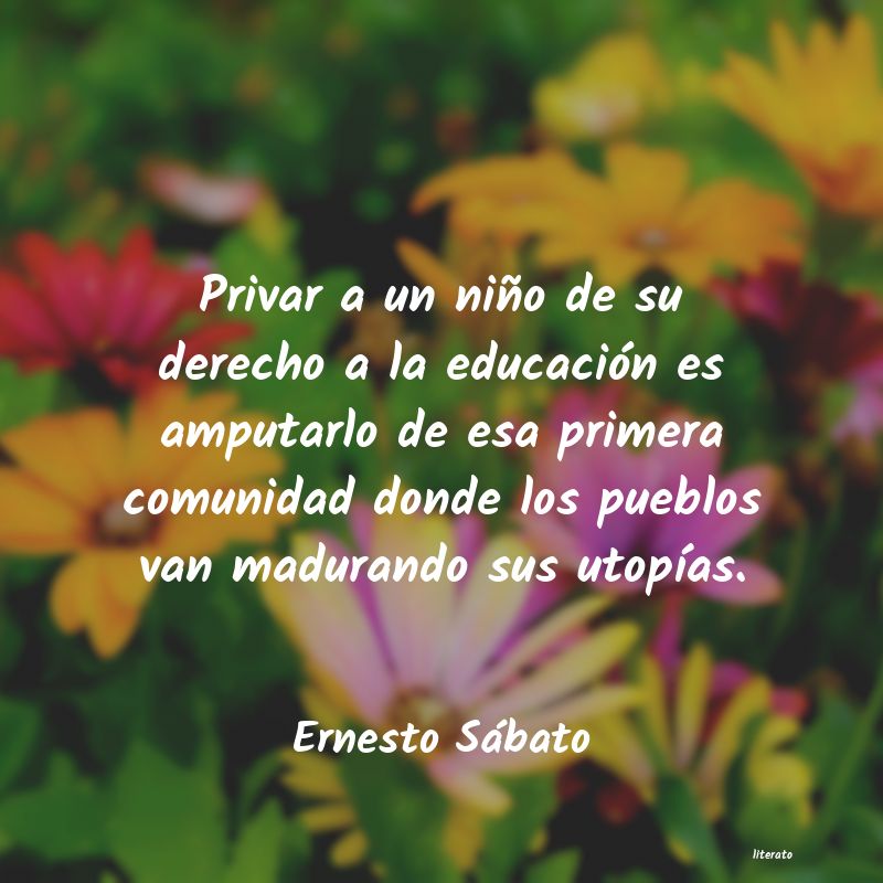 Frases de Ernesto Sábato