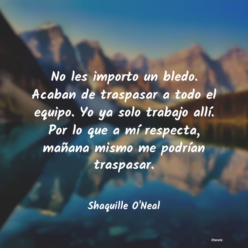 Frases de Shaquille O'Neal