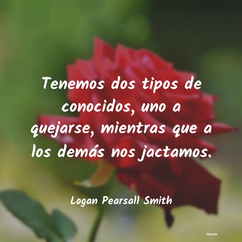 frases de Logan Pearsall Smith