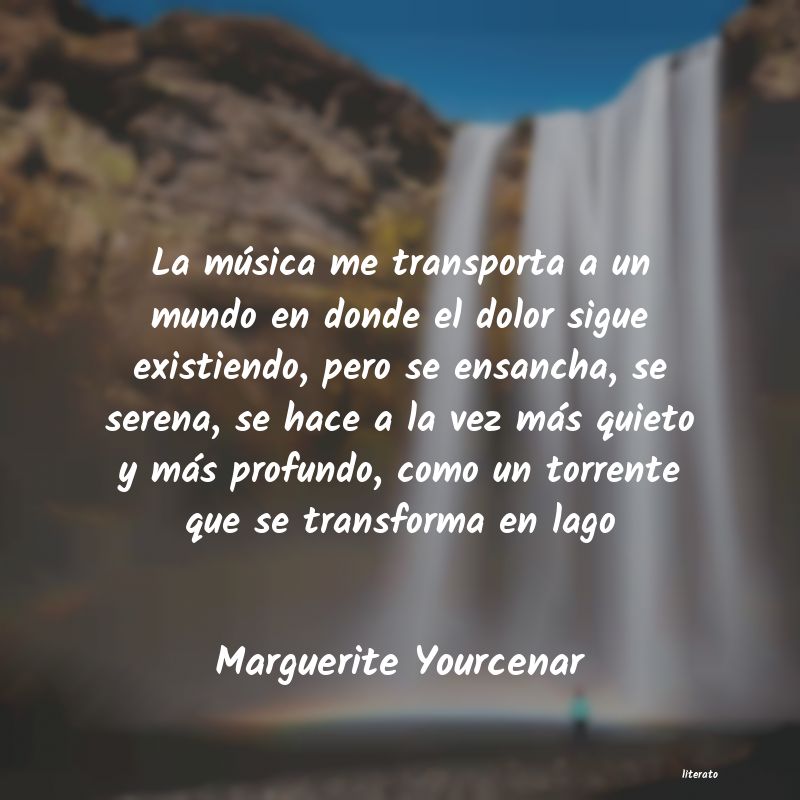 Frases de Marguerite Yourcenar