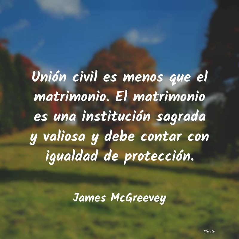 Frases de James McGreevey