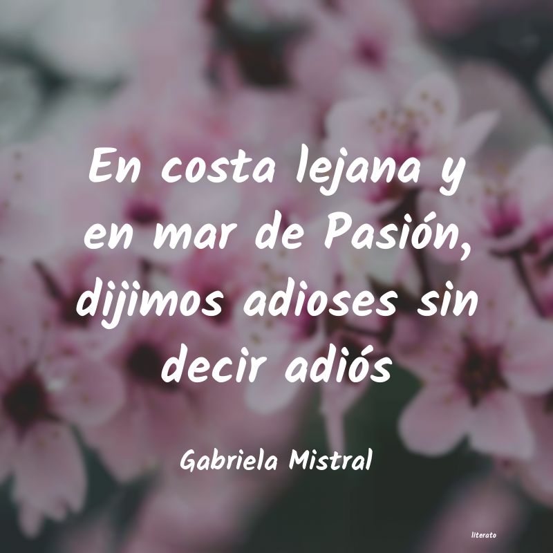 Frases de Gabriela Mistral