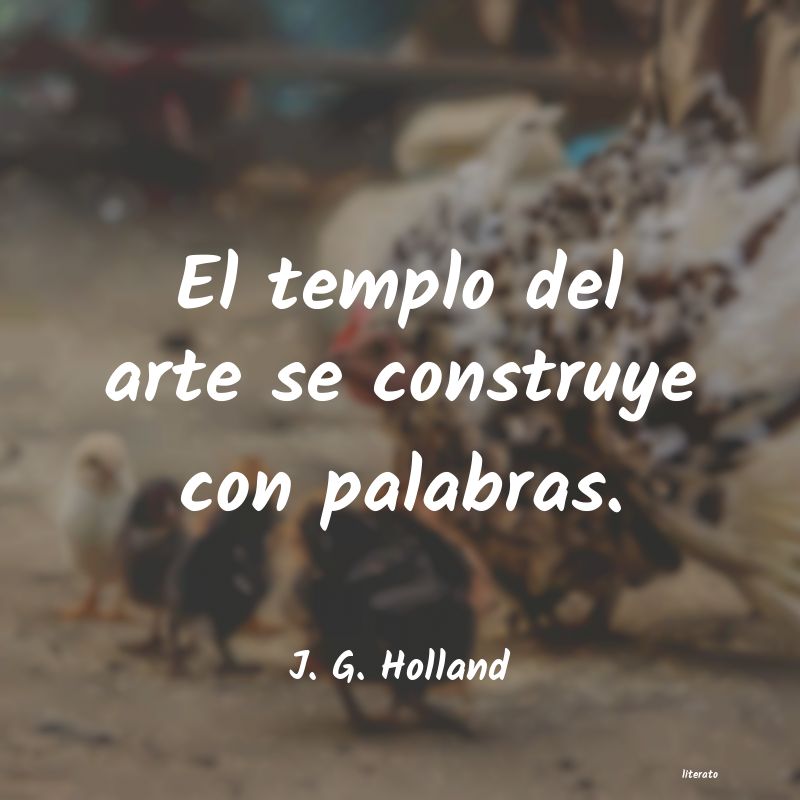 frases de J. G. Holland