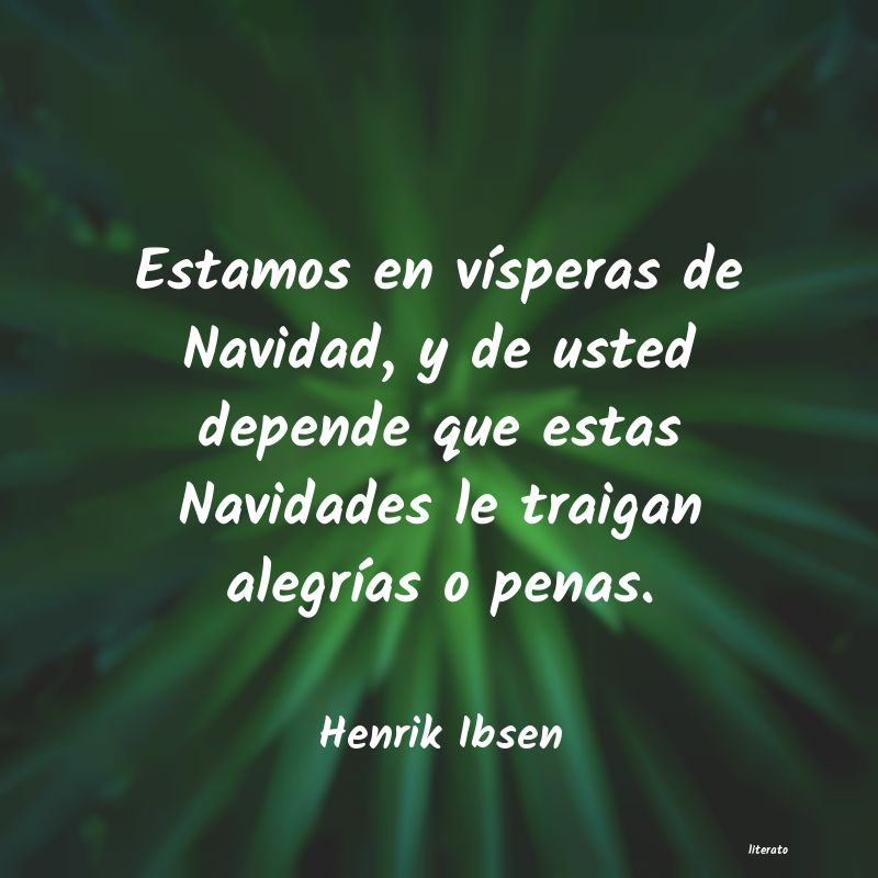 Frases de Henrik Ibsen