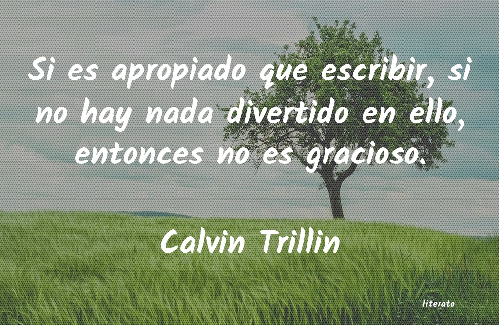 Frases de Calvin Trillin