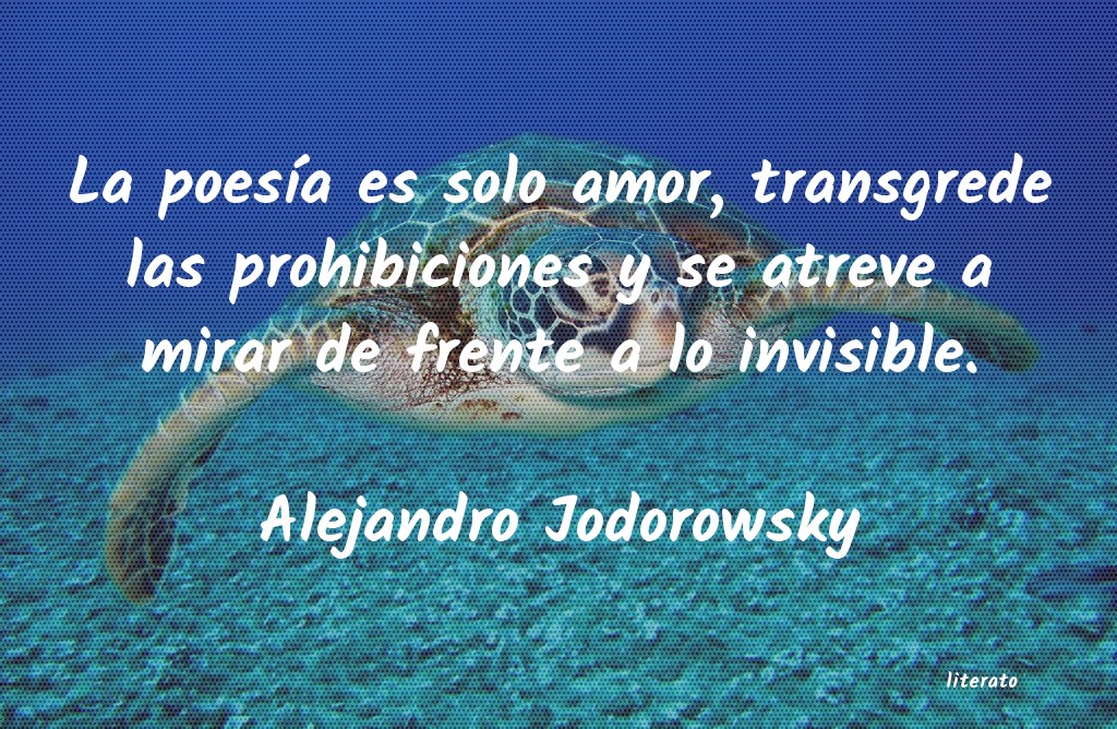 Frases de Alejandro Jodorowsky