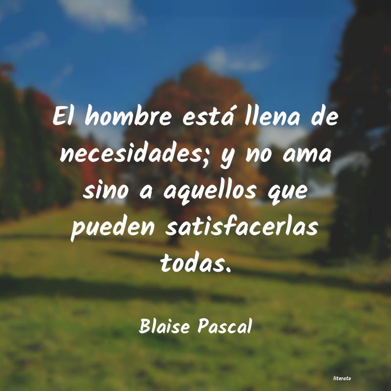 Frases de Blaise Pascal