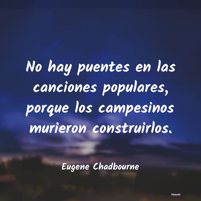 Frases de Eugene Chadbourne