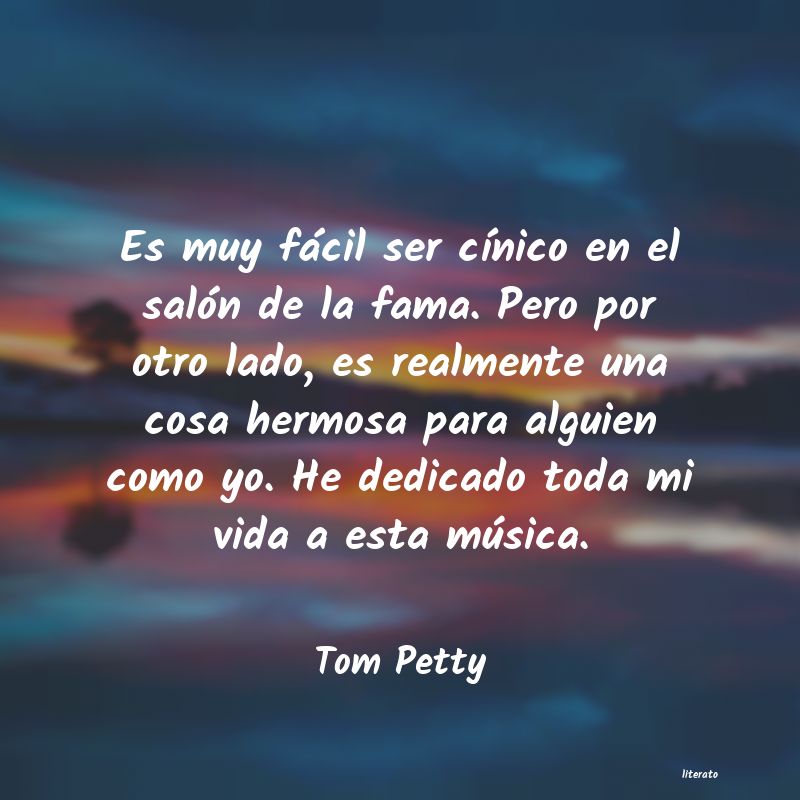 frases de Tom Petty