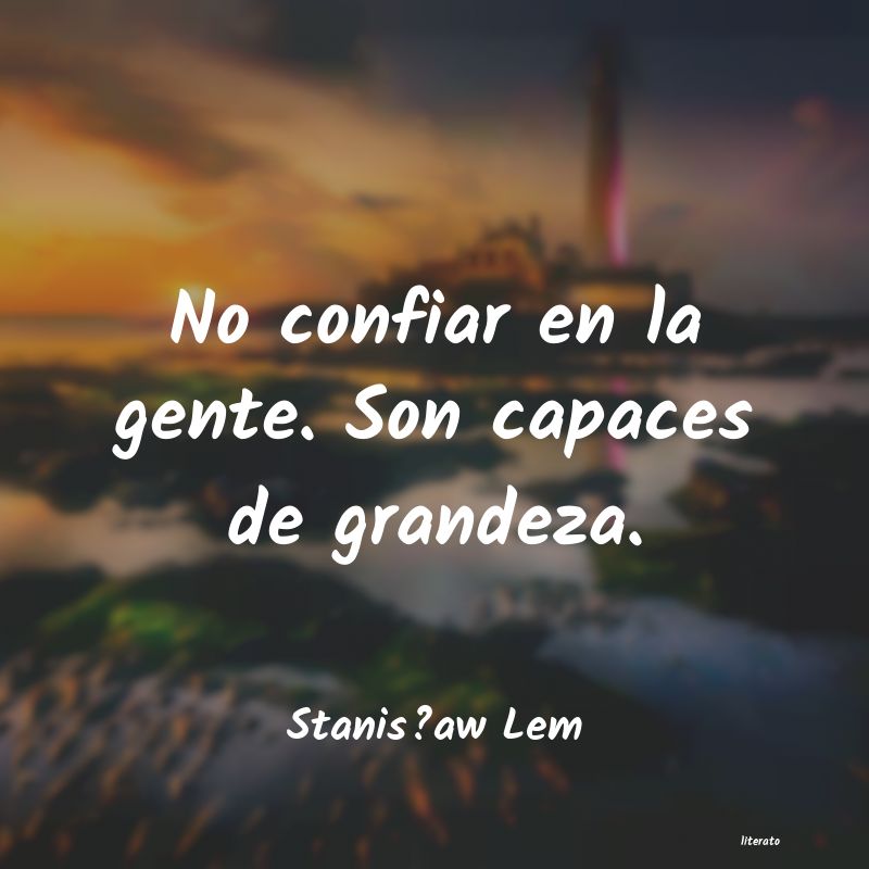 Frases de Stanisław Lem