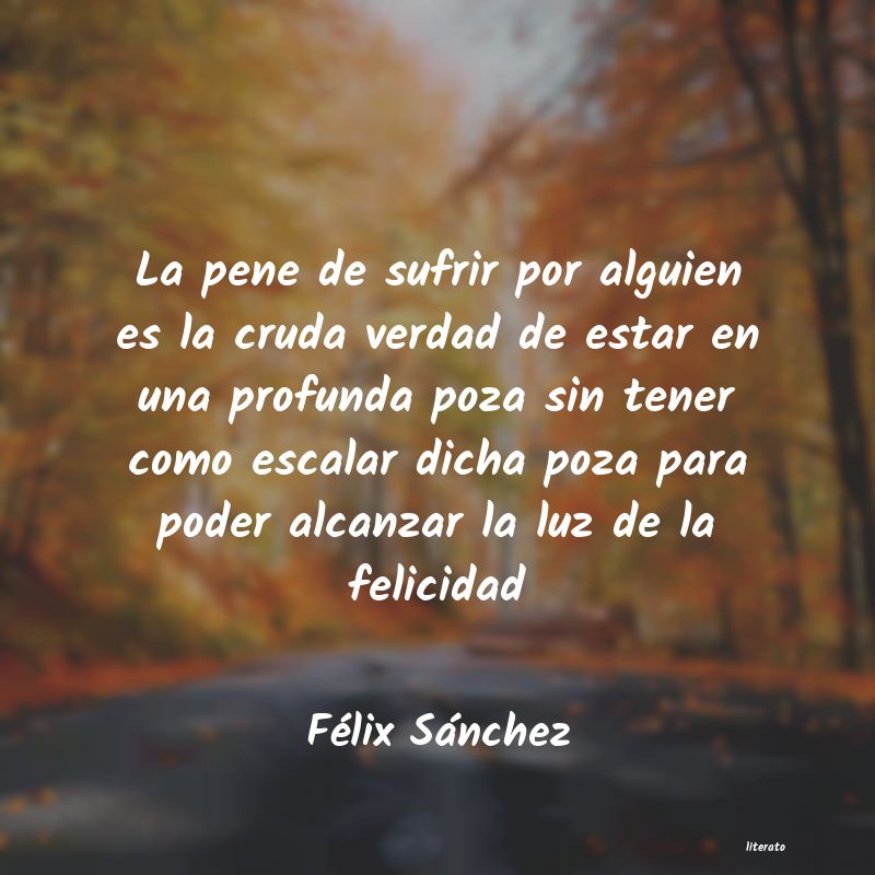 frases de Félix Sánchez