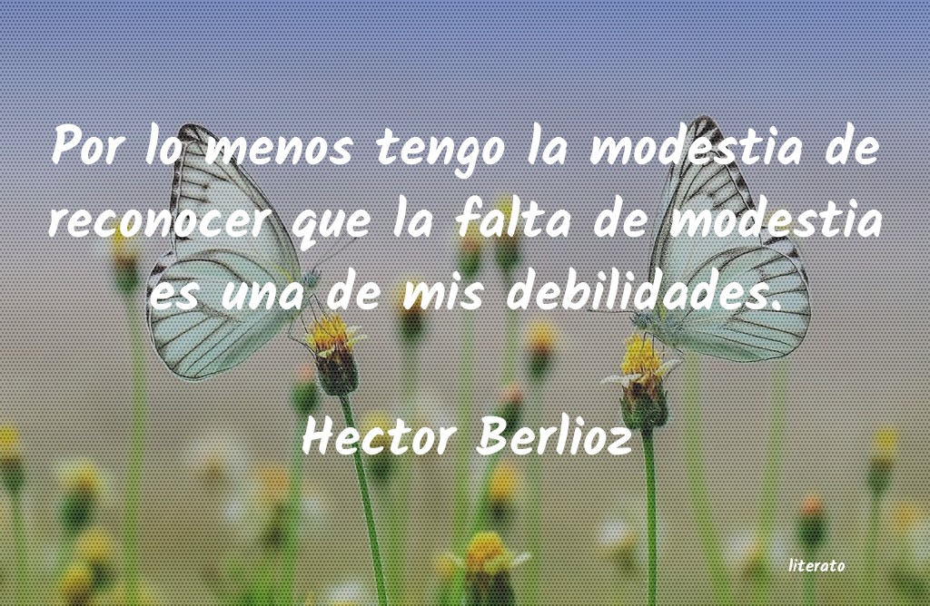 Frases de Hector Berlioz