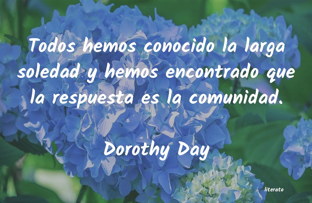 frases de Dorothy Day