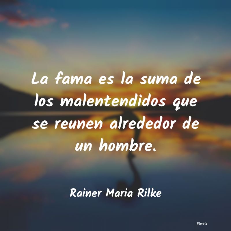frases de Rainer Maria Rilke