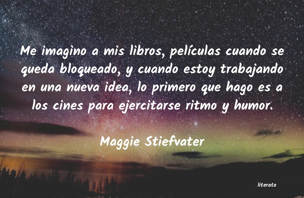 Frases de Maggie Stiefvater