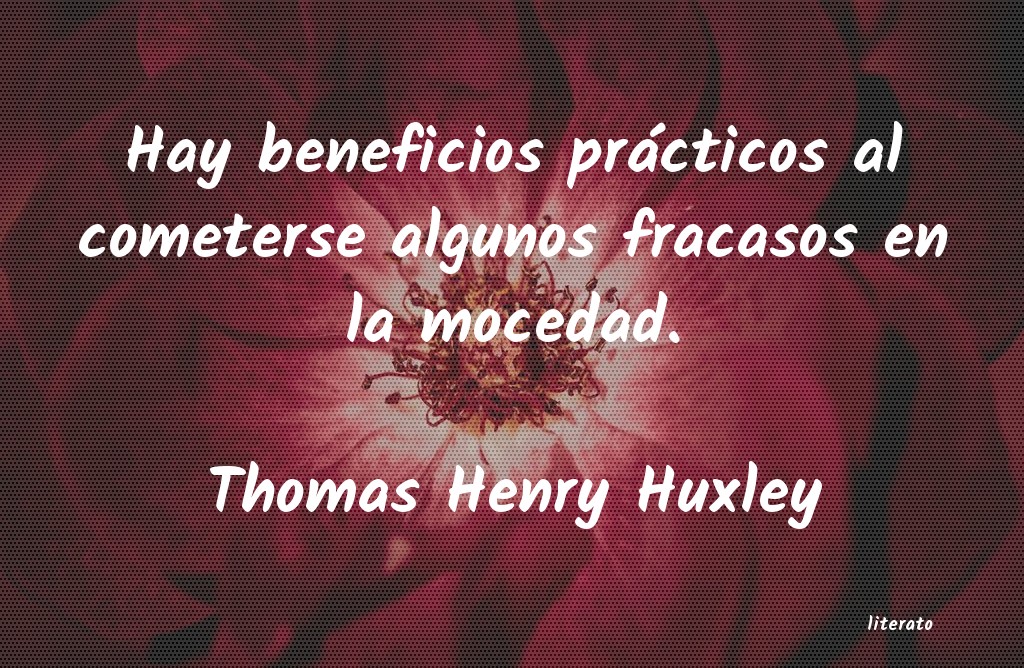 frases de Thomas Henry Huxley