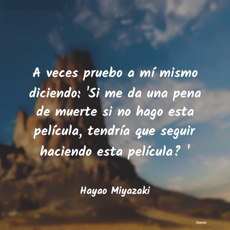 Frases de Hayao Miyazaki