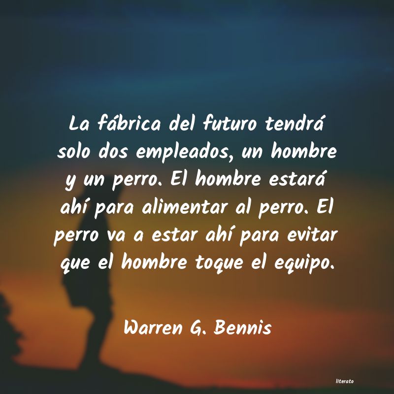 Frases de Warren G. Bennis