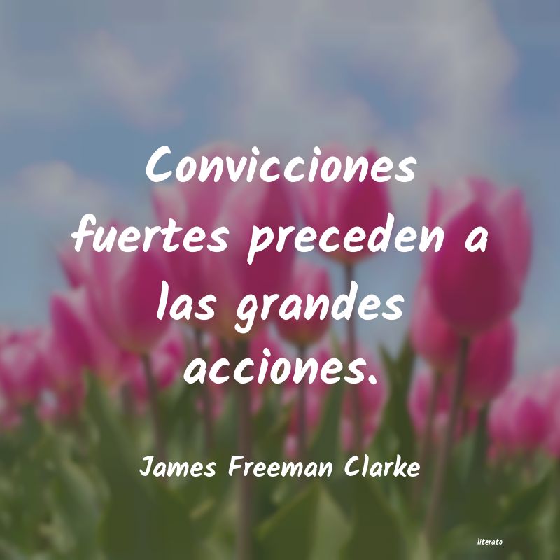 Frases de James Freeman Clarke