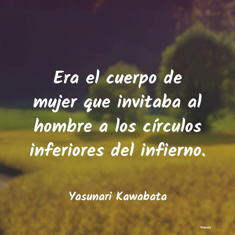 Frases de Yasunari Kawabata