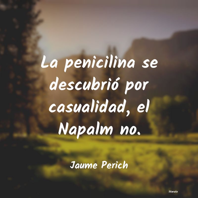 frases de Jaume Perich