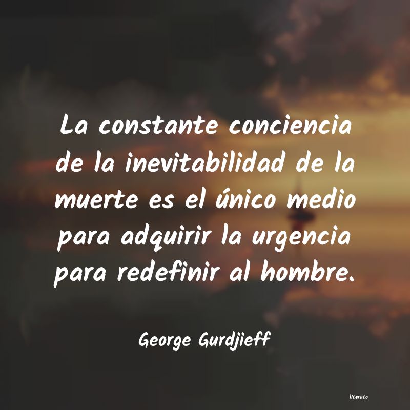 Frases de George Gurdjieff