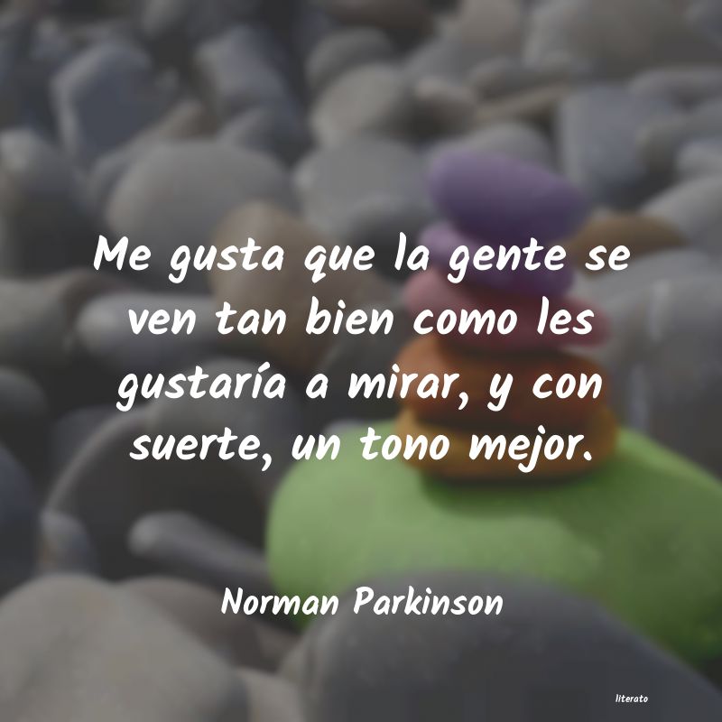 frases de Norman Parkinson