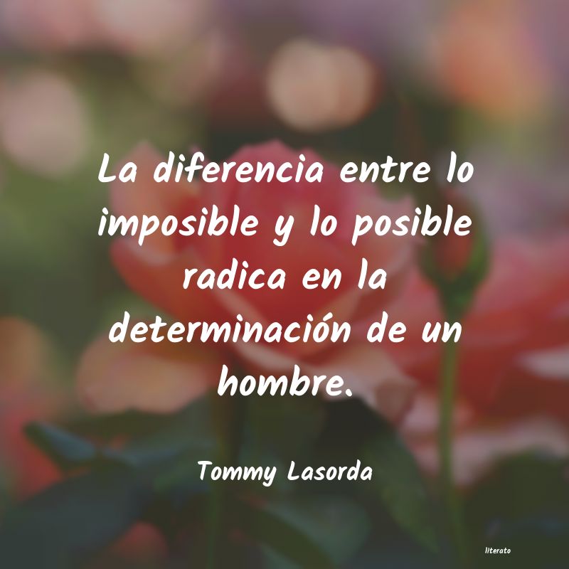 Frases de Tommy Lasorda