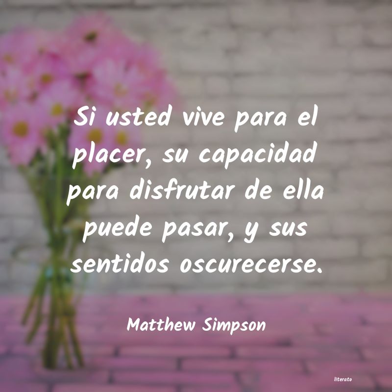 frases de Matthew Simpson