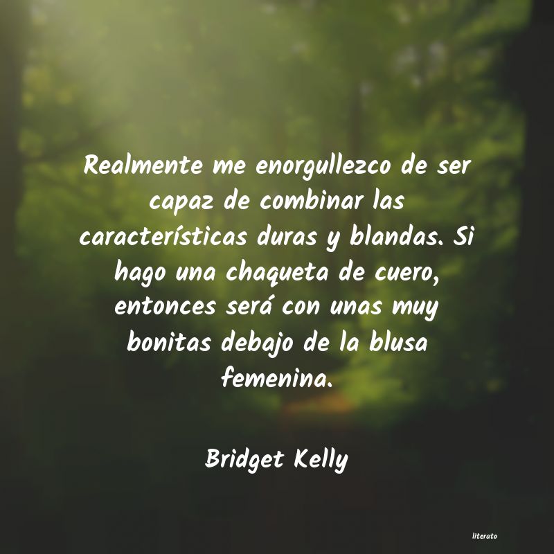 frases de Bridget Kelly