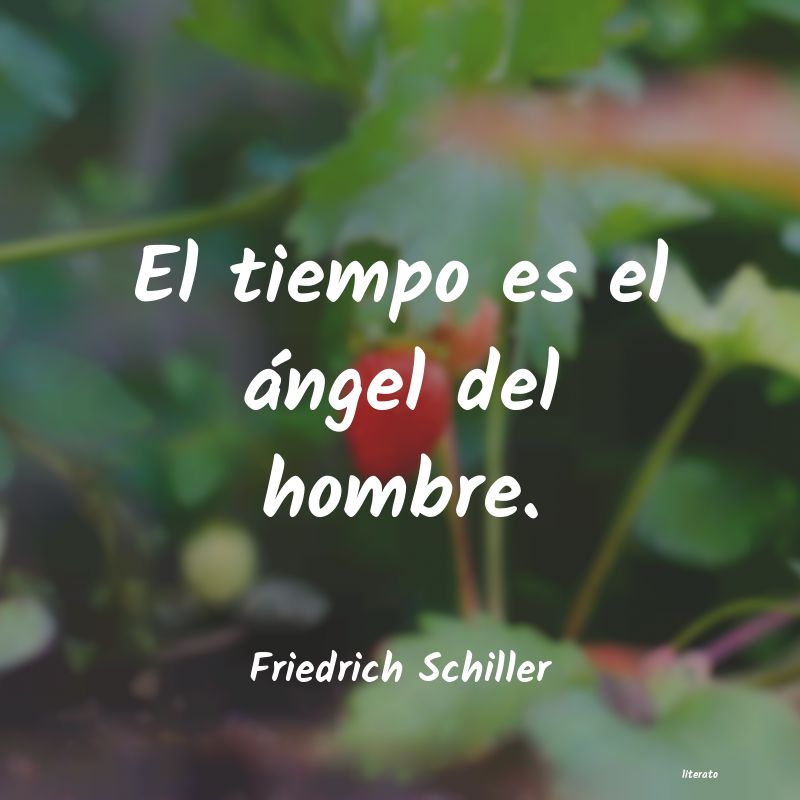 Frases de Friedrich Schiller