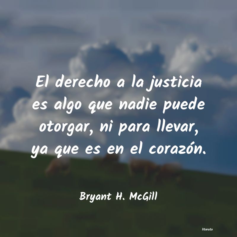 frases de Bryant H. McGill