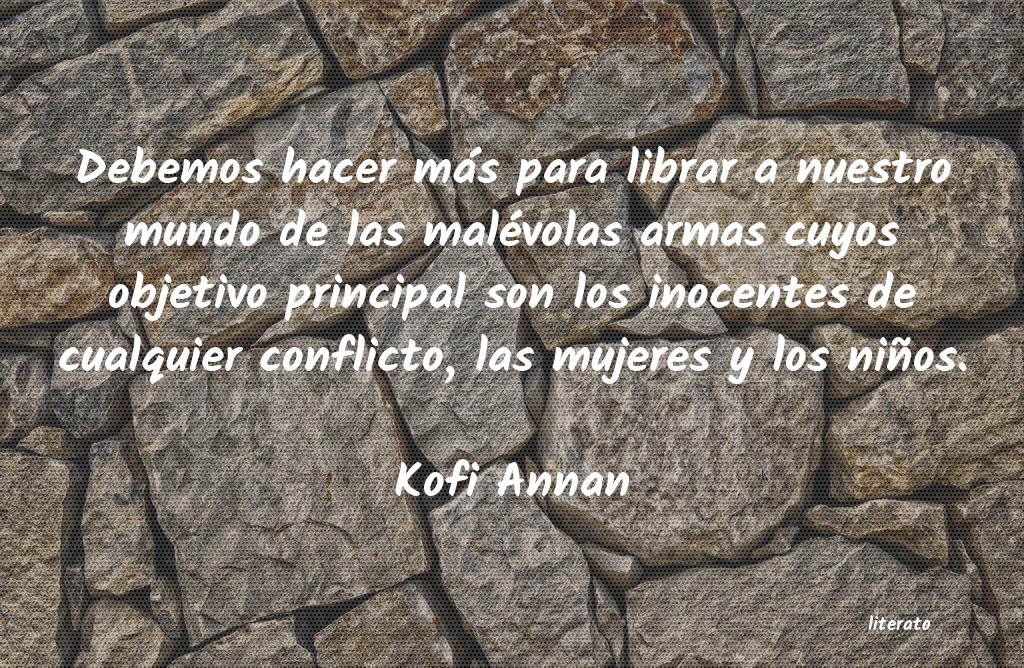 frases derechos humanos Kofi Annan